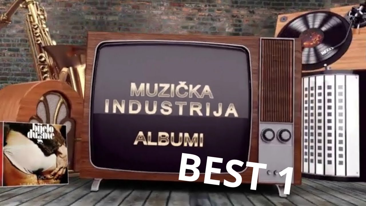 Muzička industrija - Best 1