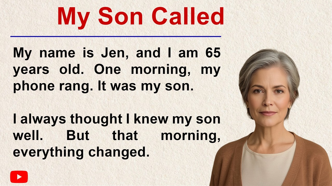 My Son Called ✅ Emotional English Story for Listening (A1_A2 Level) ✅