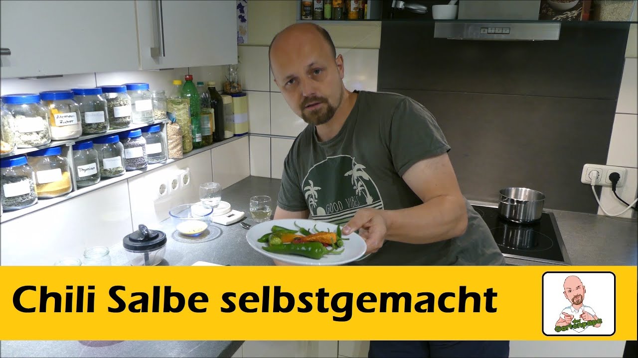 Chili Salbe selbstgemacht