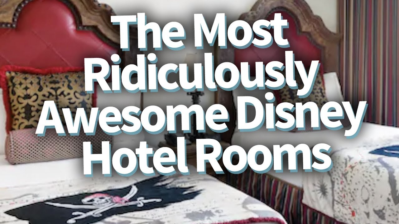 The 16 Most Ridiculously Awesome Disney Hotel Rooms