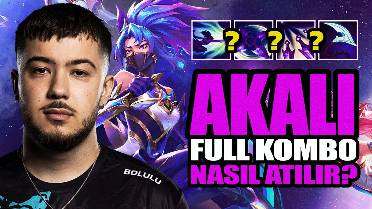 AKALI FULL KOMBO NASIL ATILIR? *rehber* | Bolulu