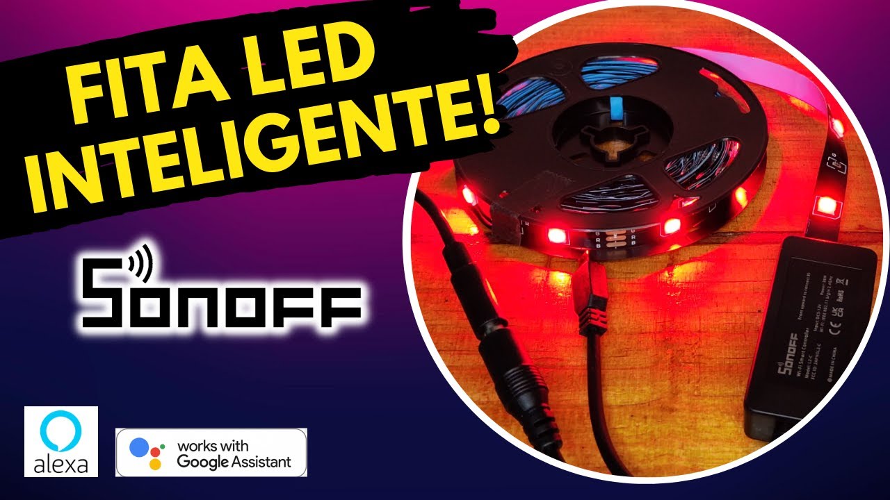Sua DECORA&Ccedil;&Atilde;O Incr&iacute;vel e INTELIGENTE - FITA LED Sonoff L2
