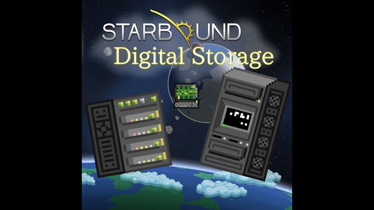 [StarBound] Digital Storage