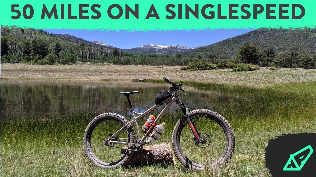 My Hardest Day Yet: 50 Miles (80km) on a Singlespeed Riding 'Round the Peaks Loop in Flagstaff AZ