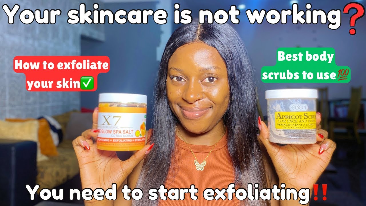 This is why your skin is not glowing‼️how to exfoliate your skin for a glowing skin |best body scrub