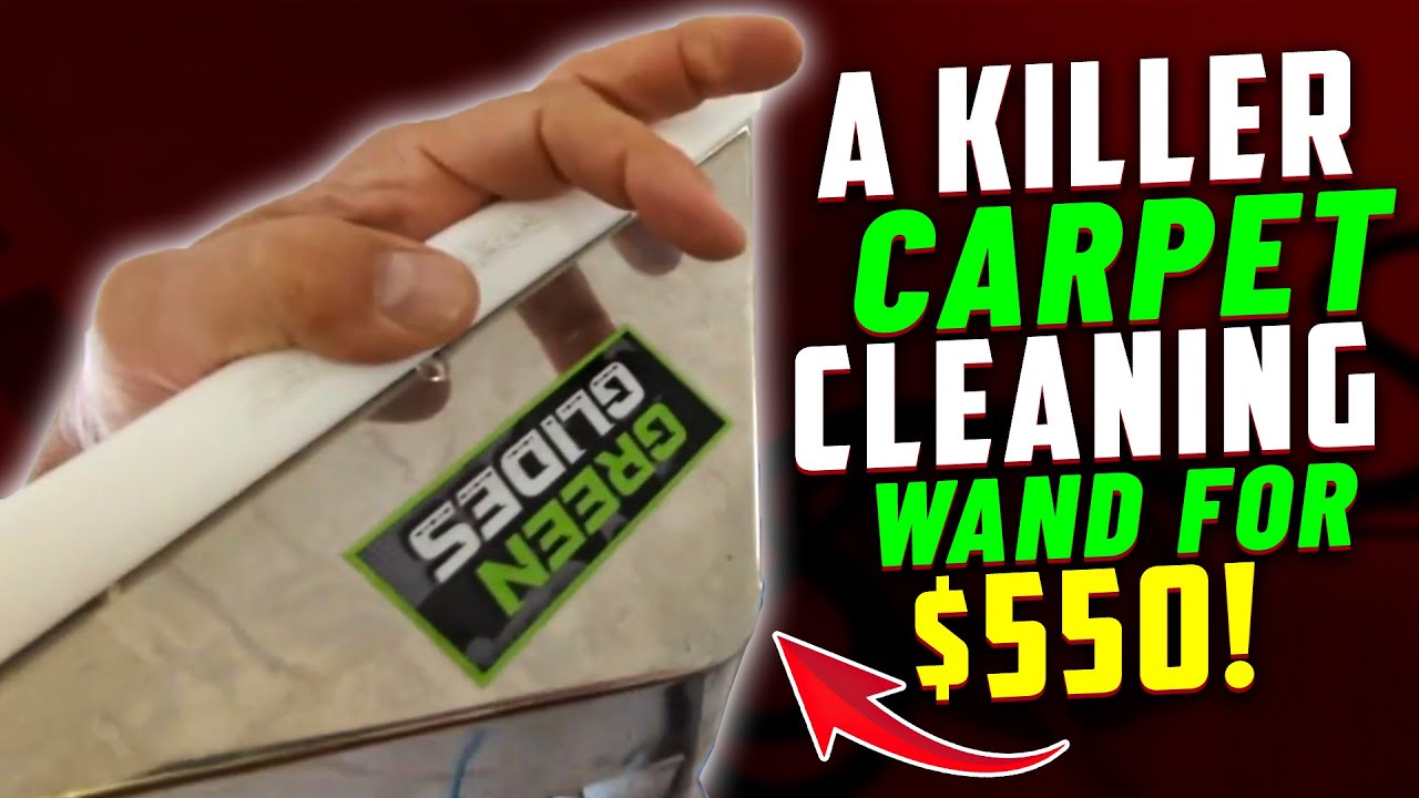 A Killer Carpet Cleaning Wand for $550!