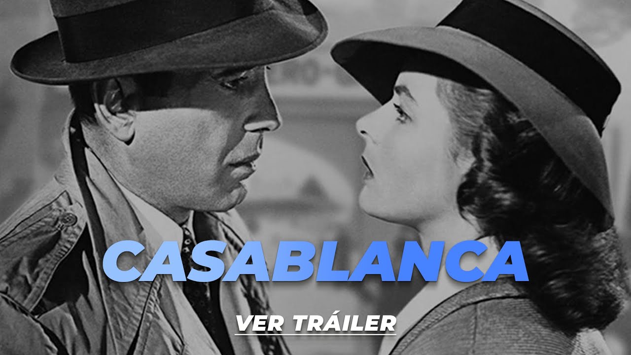 Casablanca - Tráiler