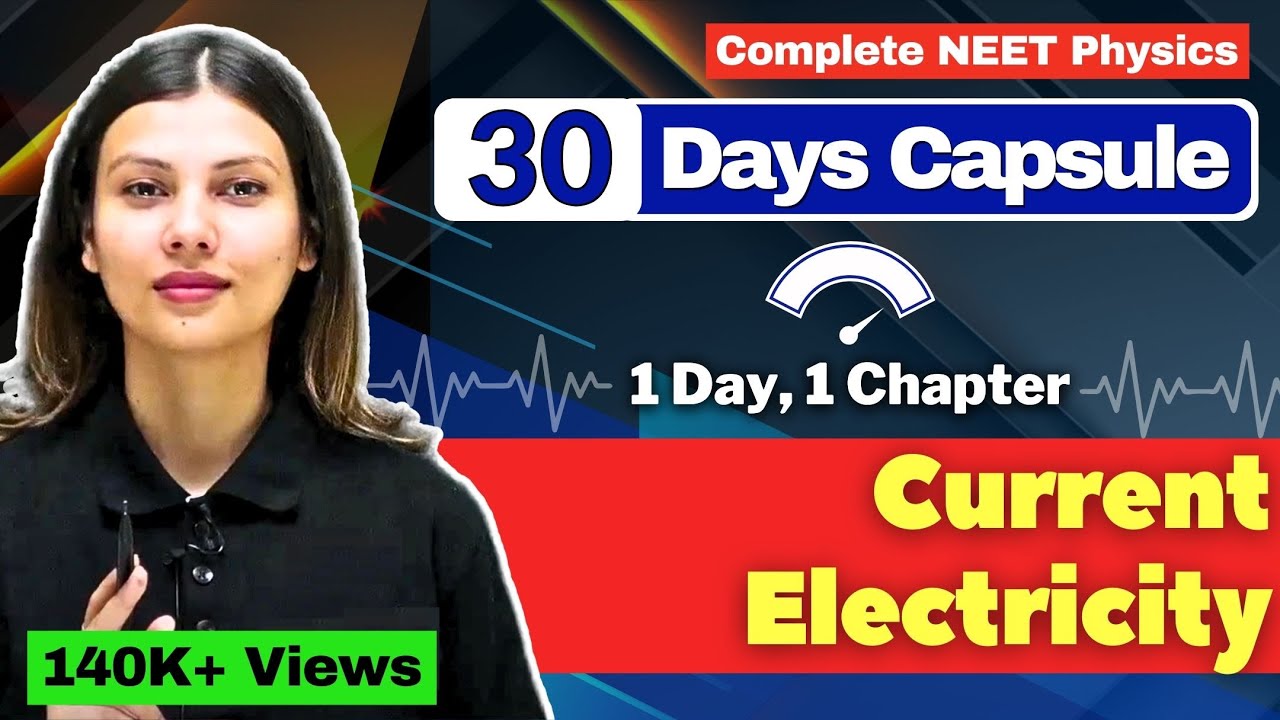 Current Electricity ONE SHOT for NEET by 