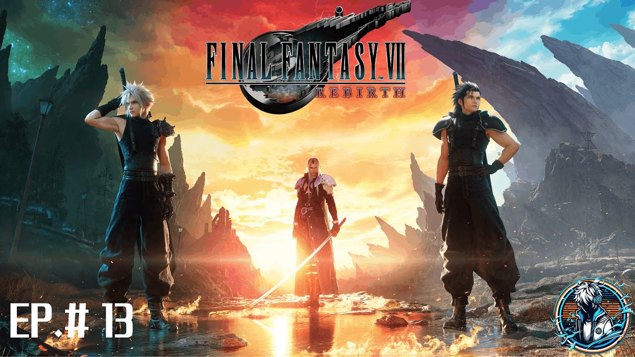 FINAL FANTASY 7 REBIRTH - BEM-VINDOS AO NOSSO CORUJAO  / PT-BR EP 13