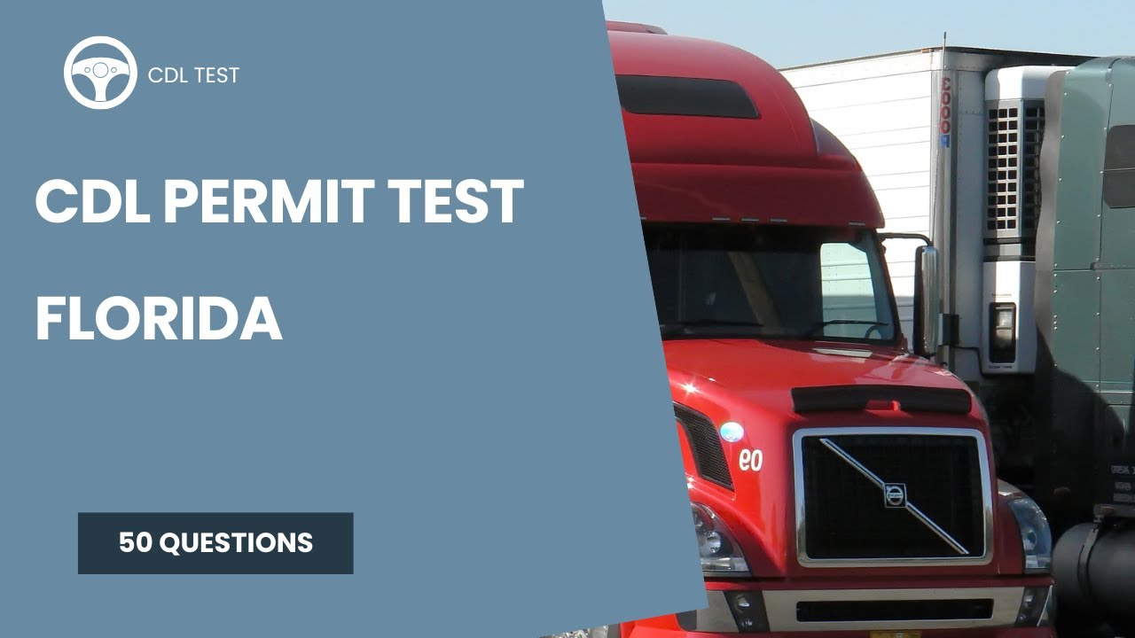 Florida CDL Permit Test 2026   Questions and Answers