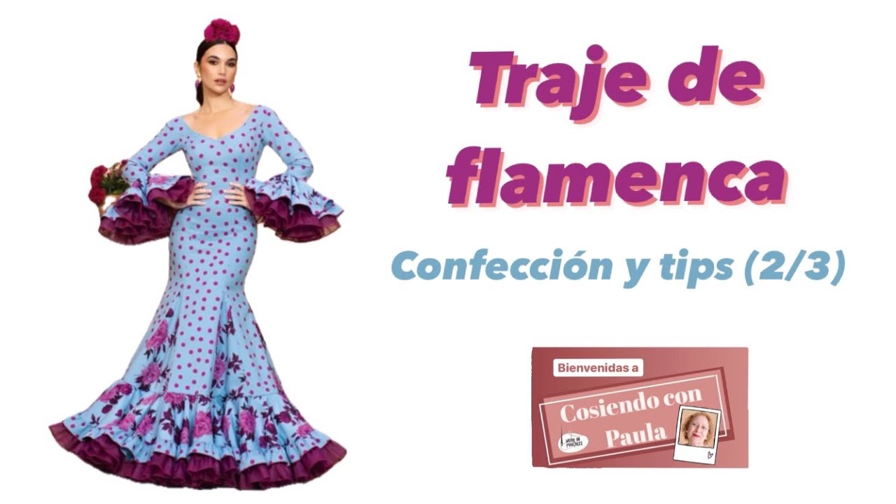 💃🏼 TRAJE DE FLAMENCA: poner cremallera, mangas y volante + tips útiles de costura
