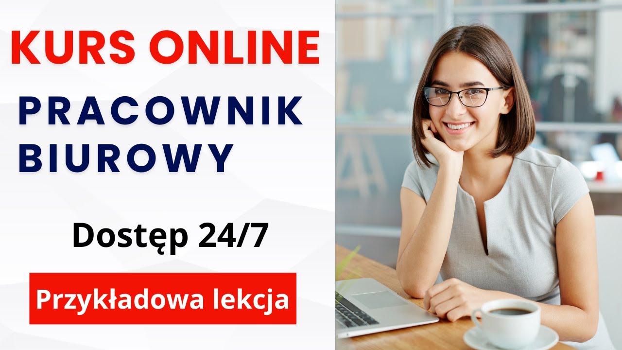 Kurs online Pracownik biurowy z certyfikatem - próbna lekcja