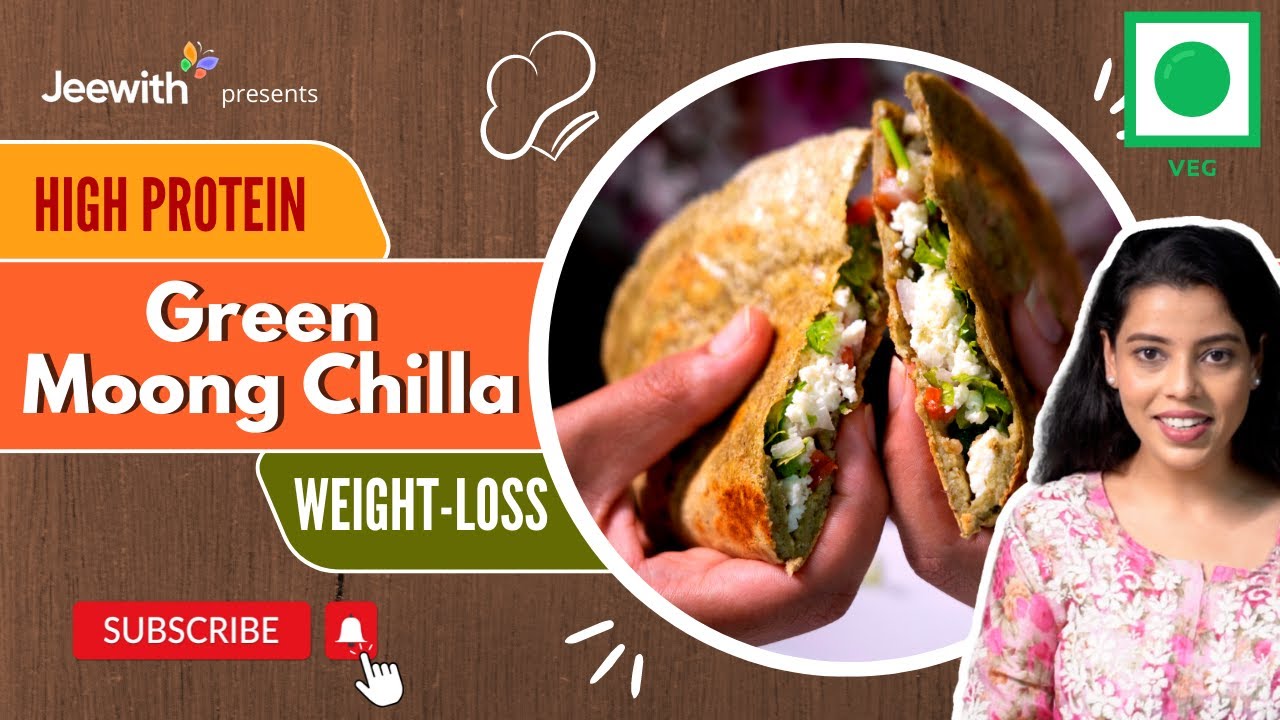 Veg High Protein Breakfast | Weight-Loss | Simple & Healthy Indian Recipe | Green Moong Chilla
