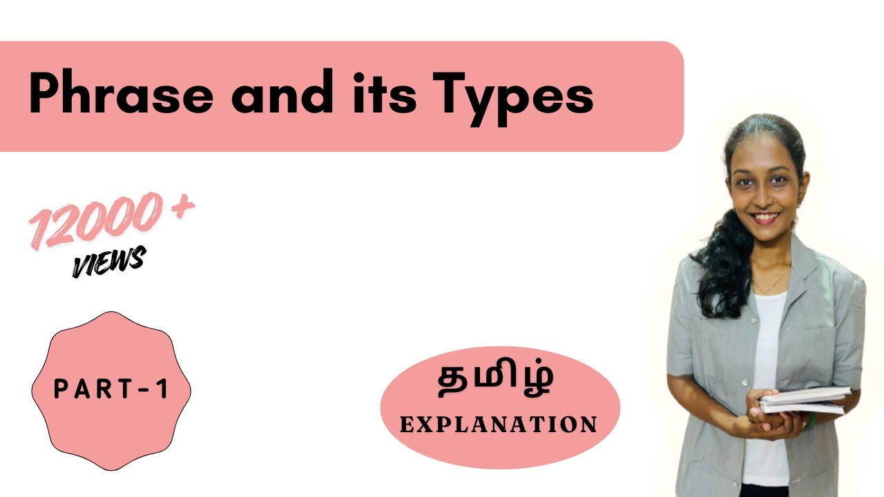 What is phrases and its types? | in Tamil | Daily Kattral