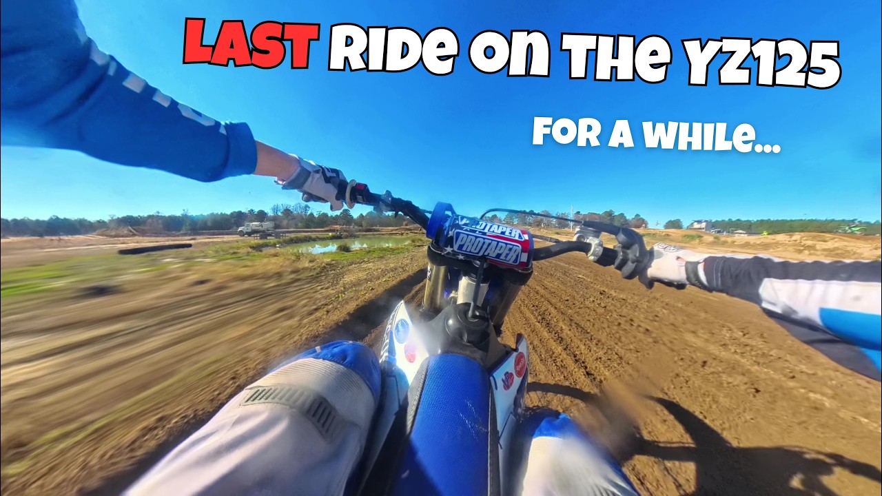 LAST Ride On The YZ125... for awhile