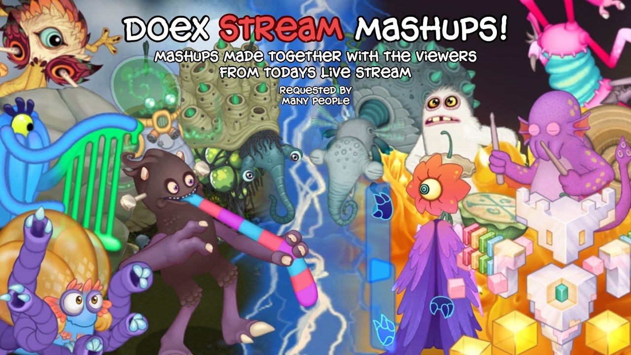 Doex Stream Mashups! (Episode one) (Msm Duets)