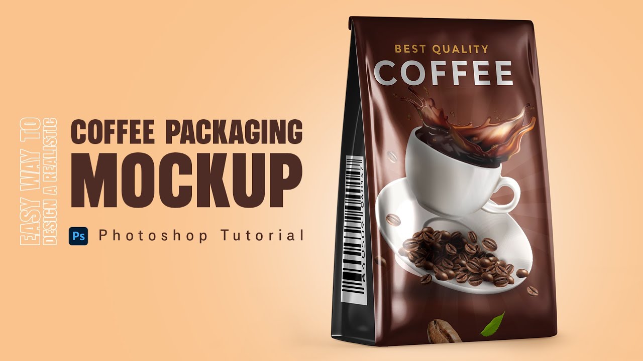 How to Create a Realistic Coffee Packaging Mockup in Photoshop | Step by Step Tutorial