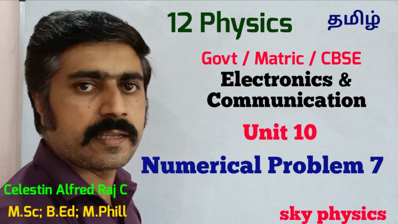 Numerical problem 7 |Electronics| communication|Unit 10|12 Physics|Tamil|sky physics
