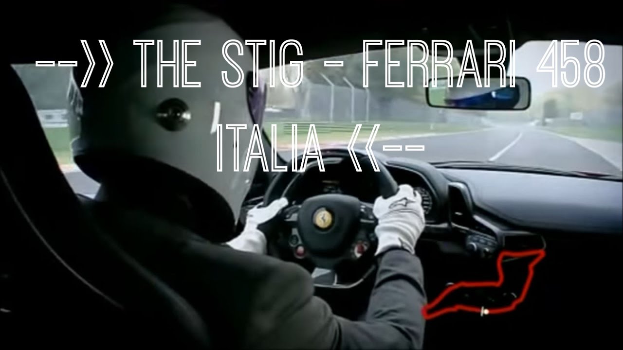 ONBOARD The Stig ( Ferrari 458 Italia ) at Imola / TOP GEAR