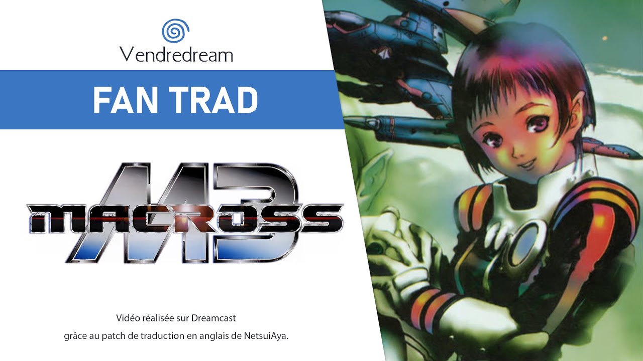 Macross M3 en anglais grâce à un patch de traduction ! Que vaut le shoot 'em up 3D sur Dreamcast ?