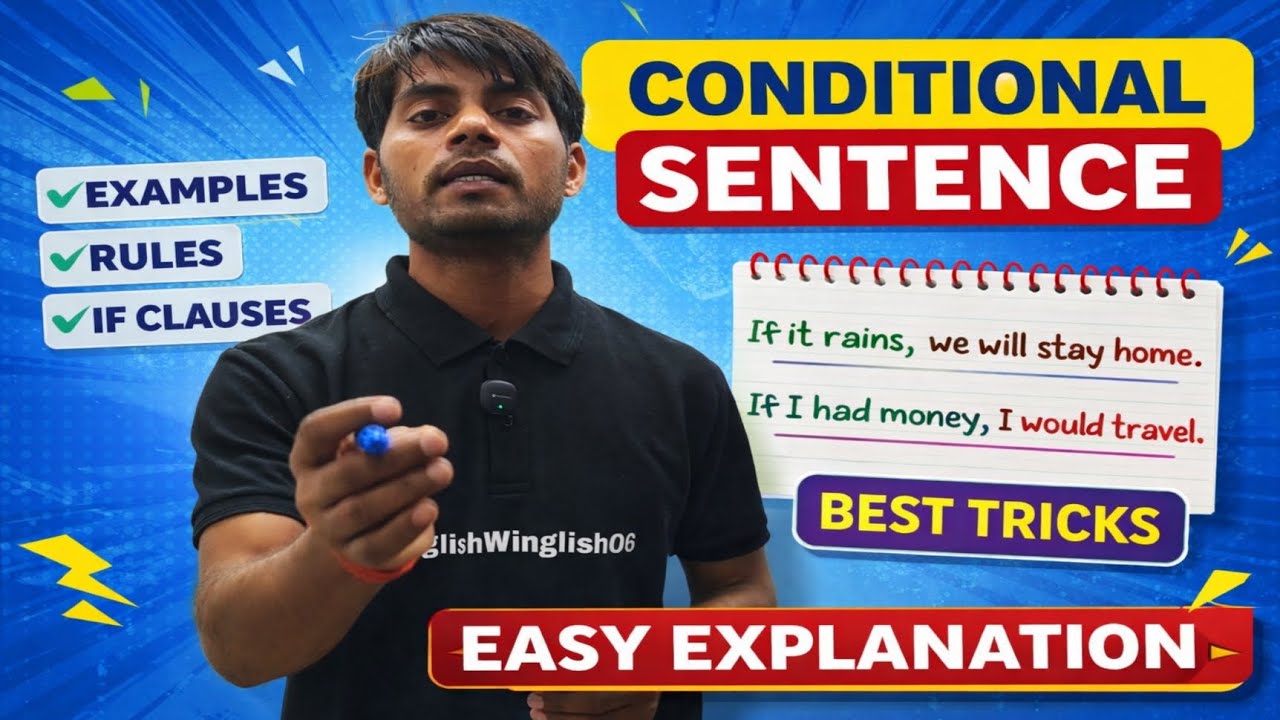 Conditional Sentences Full Explanation | Zero, First, Second & Third Conditional | आसान Tricks