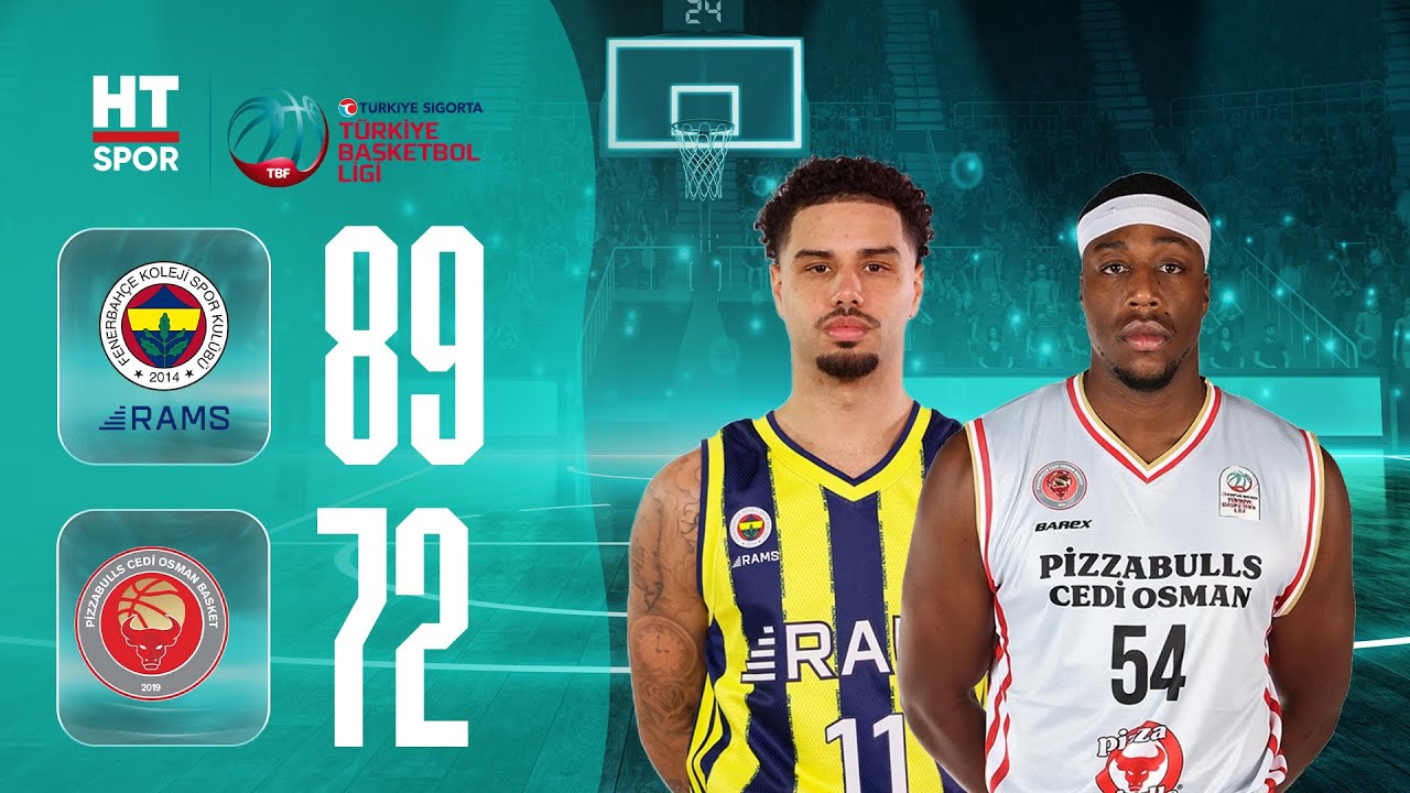 Fenerbahçe Koleji RAMS - Pizzabulls Cedi Osman Basketbol | Türkiye Sigorta TBL