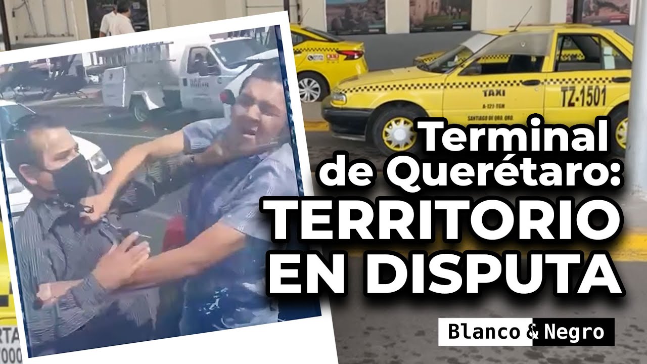 Terminal de Querétaro en disputa | Como vienen los gabinetes | Problemas en MORENA || Blanco & Negro
