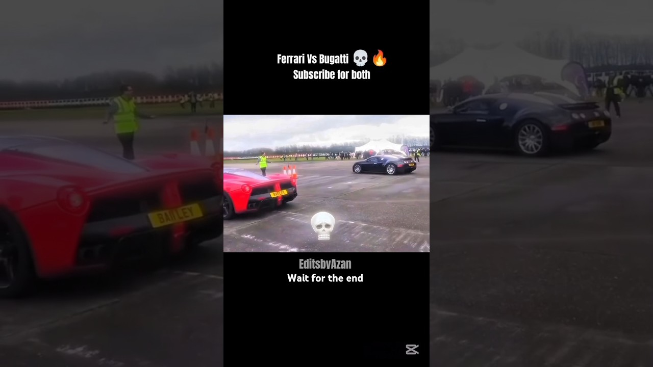 😨LA Ferrari Vs Bugatti Veyron 🚩🔥#caredits #shortsfeed #shorts #ferrari #bugatti #trending #reels