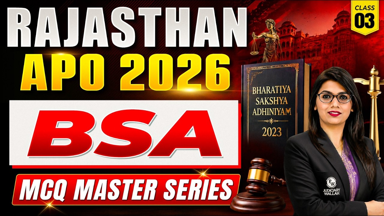 Rajasthan APO Prelims 2026 | BSA MCQs | Class-03 | MCQ Master Series | Judiciary By PW