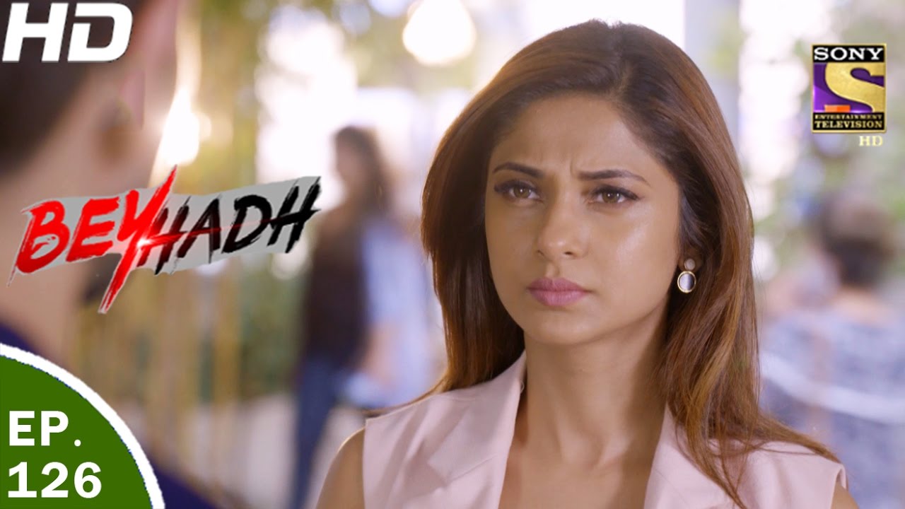 Beyhadh - बेहद - Ep 126 - 4th Apr, 2017