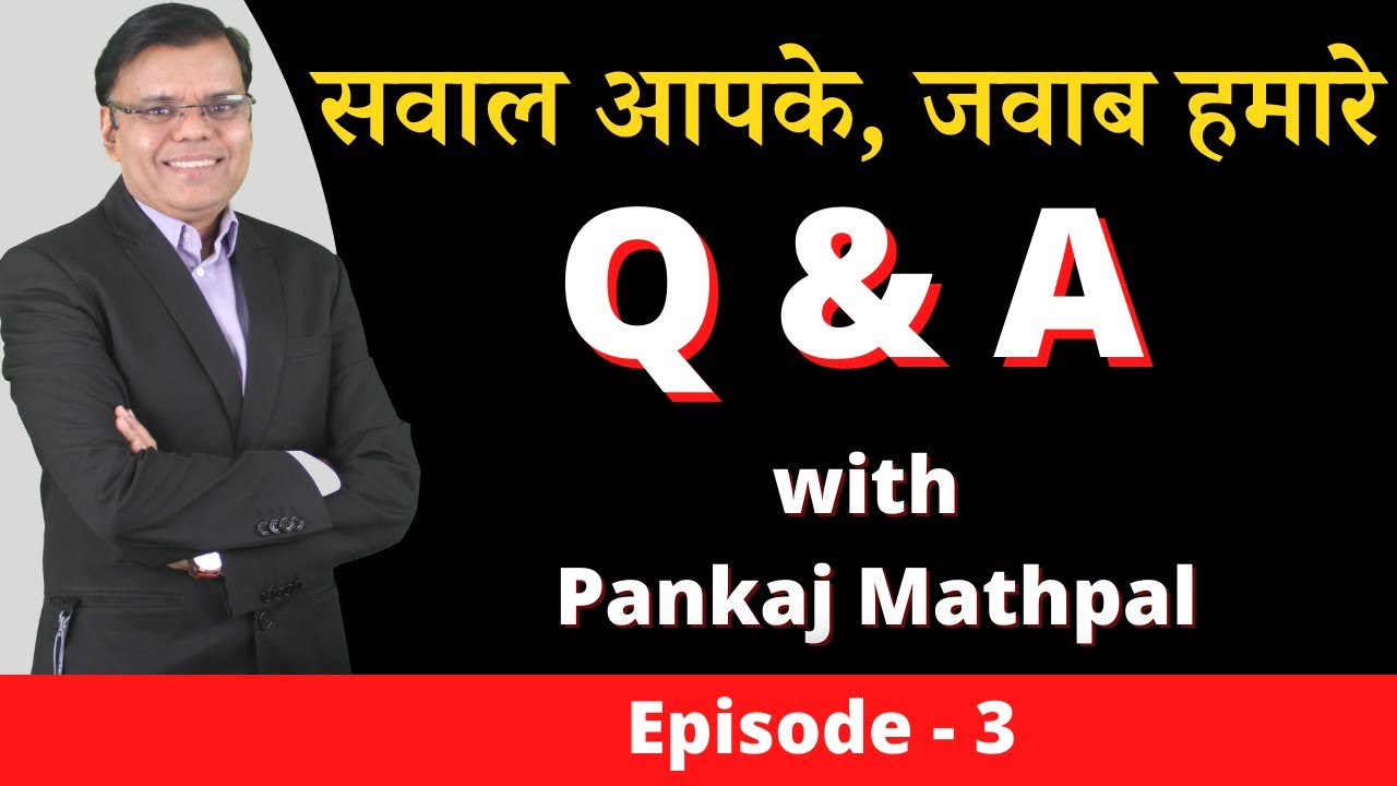 Mutual Funds Q&A Show! Viewers' queries answered by Pankaj Mathpal