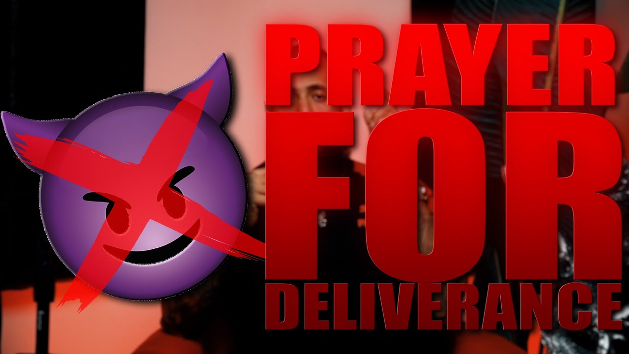 Prayer For Deliverance From Demons