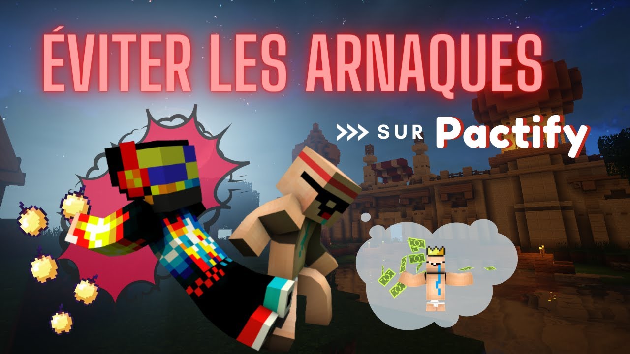 Les ARNAQUES sur PACTIFY