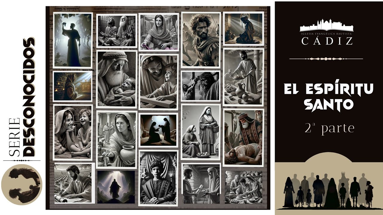 31. El Espíritu Santo. 2ª Parte.