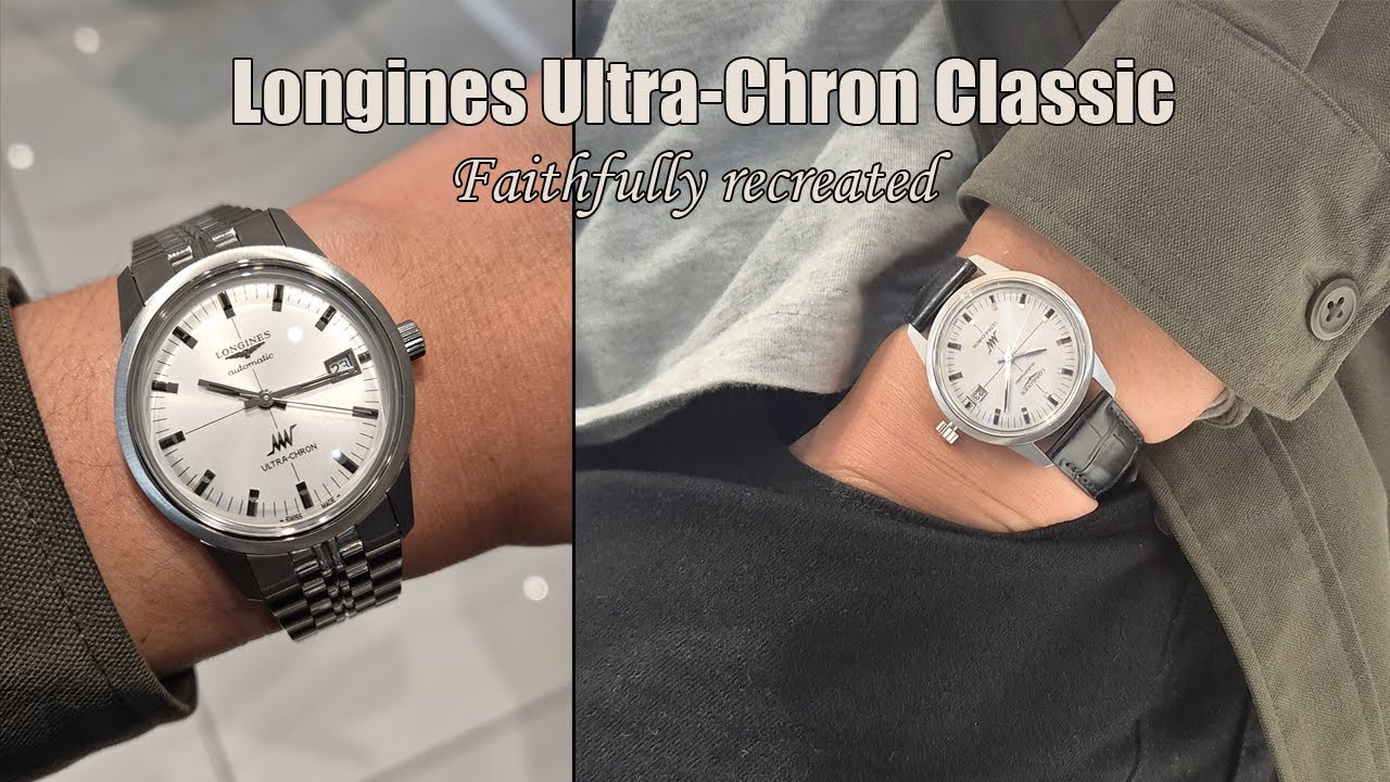 Новые часы Longines Ultra-Chron Classic: точно воссозданные