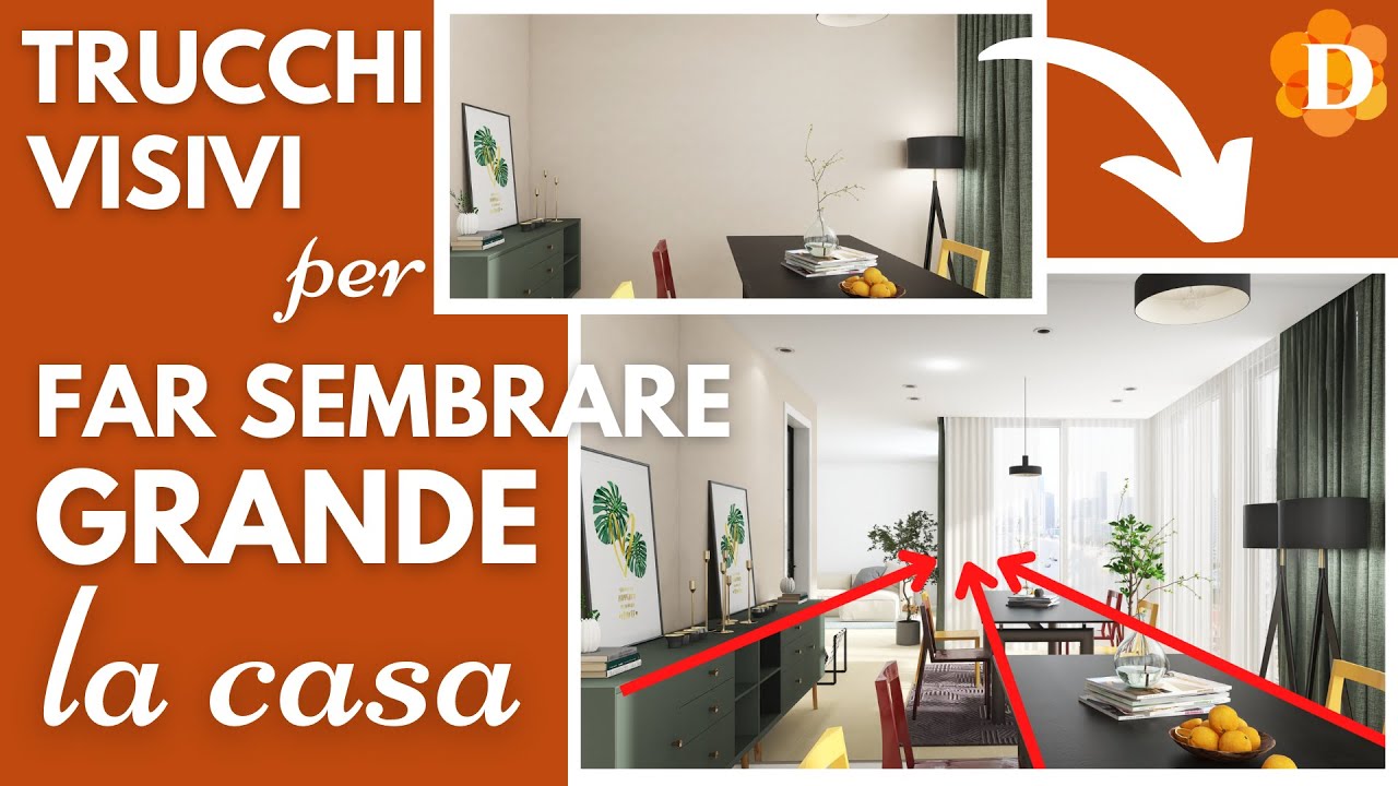 Migliorare la casa 🏠 e farla sembrare pi&ugrave; grande  🏰 con semplici trucchi visivi 👁 (parte 2)