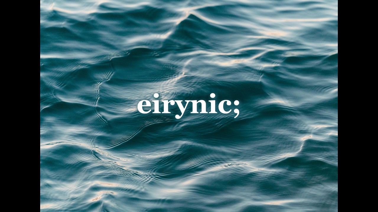 eirynic; &mdash; BMF (Love Me Right or Let Me Be) | Official Audio