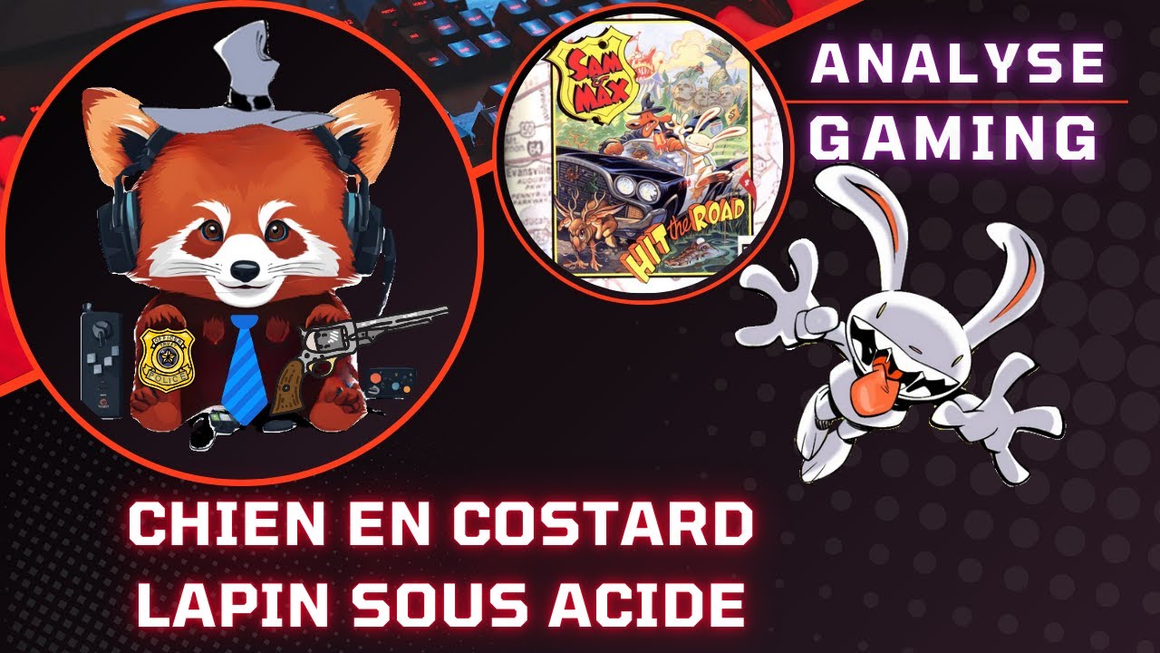 Pourquoi Sam & Max sont-ils si drôles ?