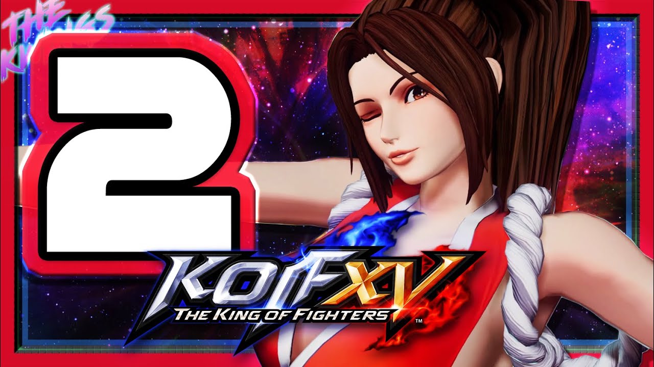 King of Fighters XV Story Mode Part 2 Fury Team Mai  Super Heroines Serving up Attitude! (PS5)