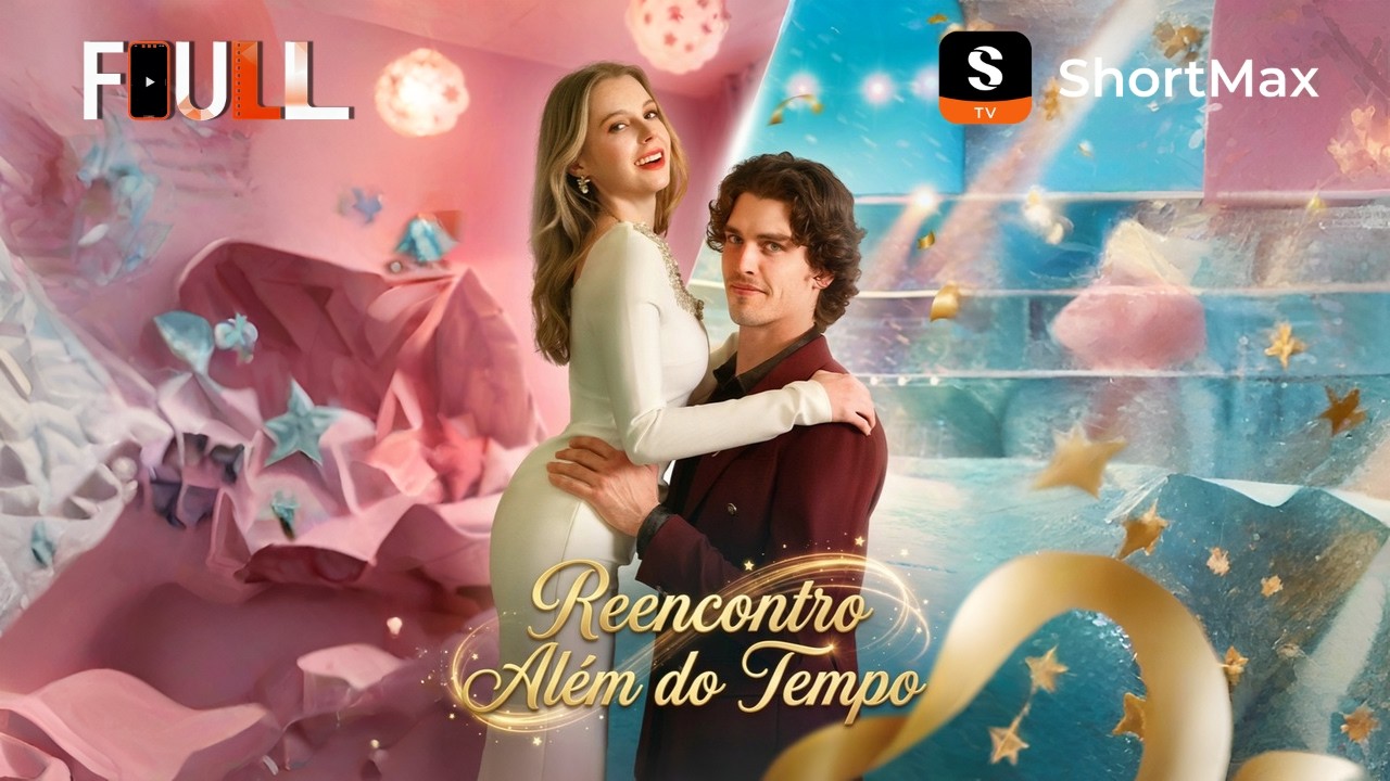 Reencontro Al&eacute;m do Tempo | ShortMax - Ver dramas e s&eacute;ries