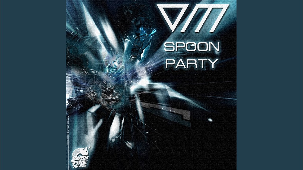 Spoon Party (Original Mix)