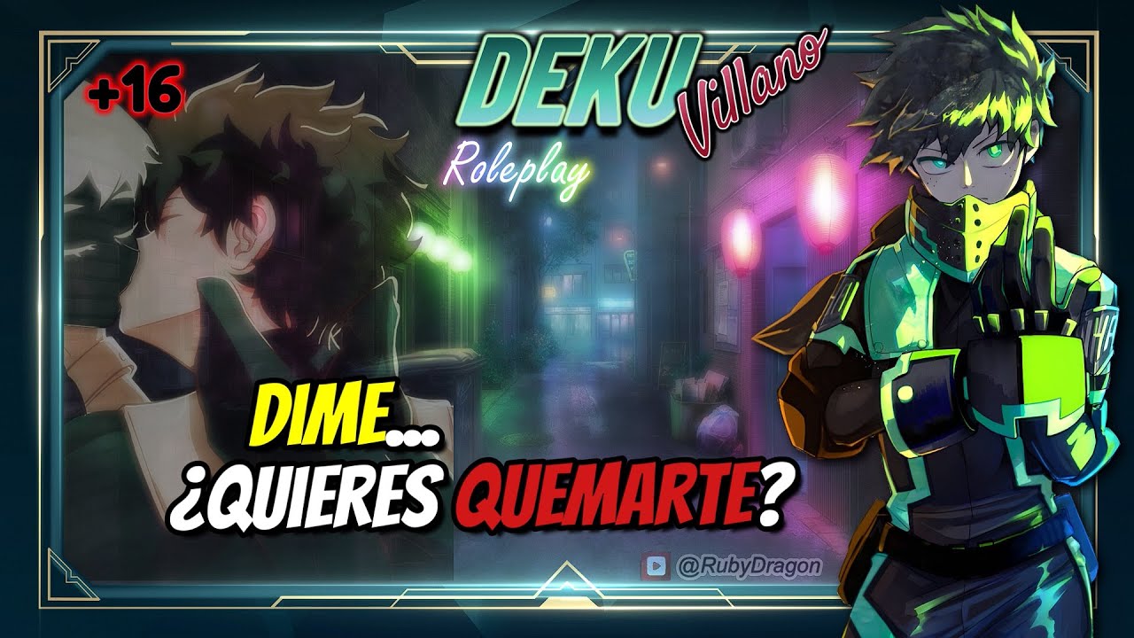 DEKU Villano y tú - "Dime... ¿Quieres quemarte?" 🔥🔥🔥 [ASMR Roleplay]
