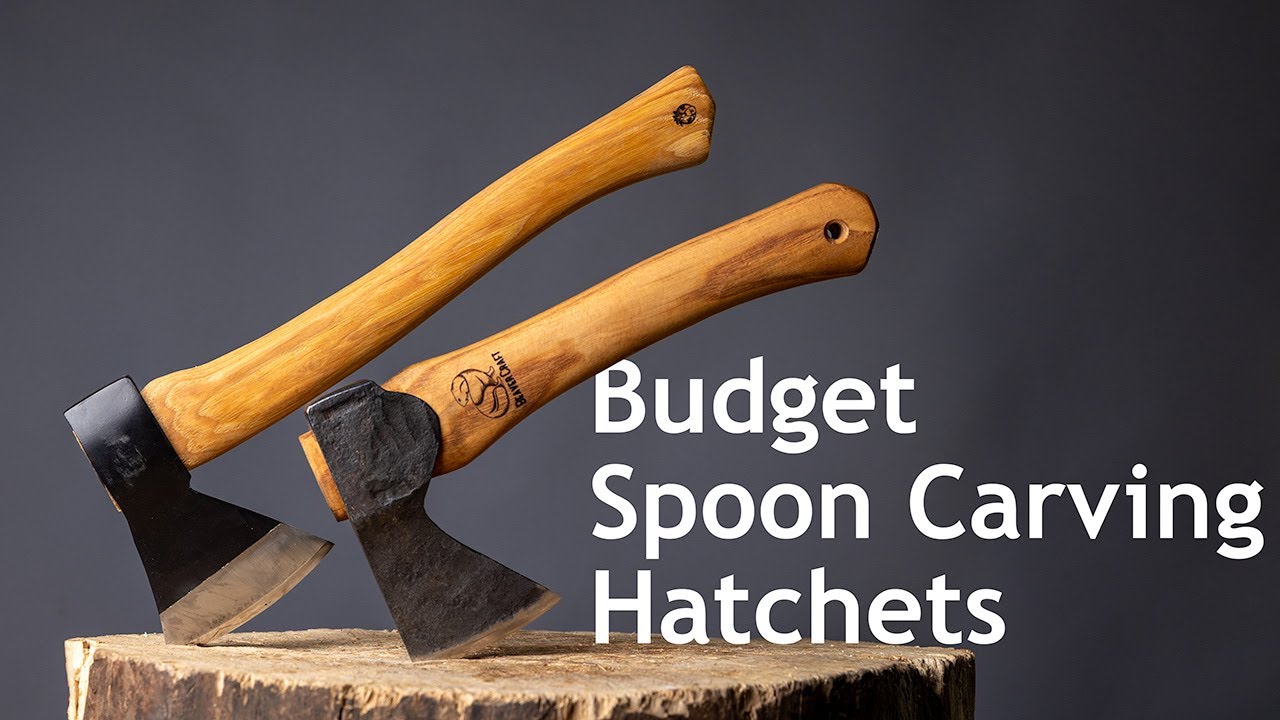 Budget Spoon Carving Hatchets