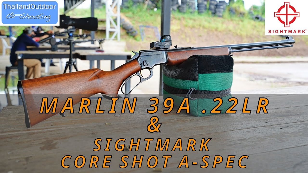 ปืนคานเหวี่ยง Marlin 39A กับ กล้อง Reddot Core Shot A-Spec