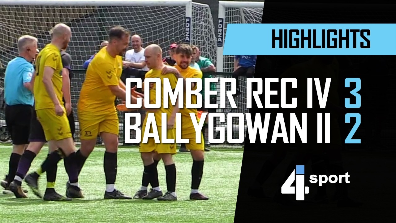 Comber Rec IV 3 - 2 Ballygowan II - 23 May 26