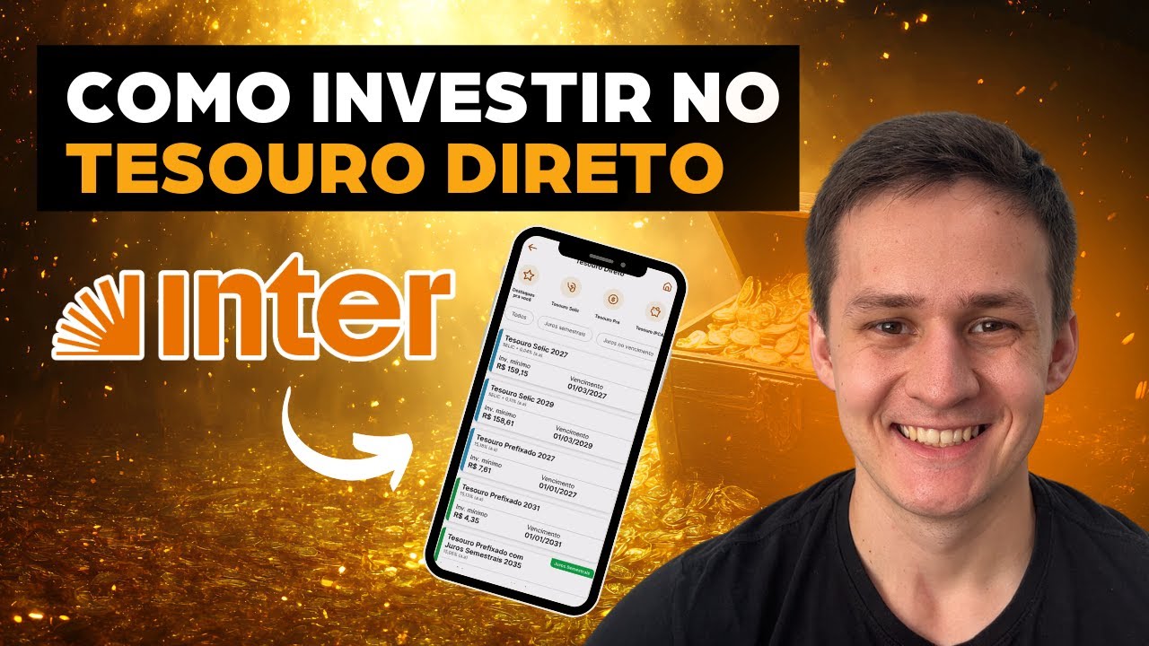 COMO INVESTIR NO TESOURO DIRETO PELO APP DO BANCO INTER