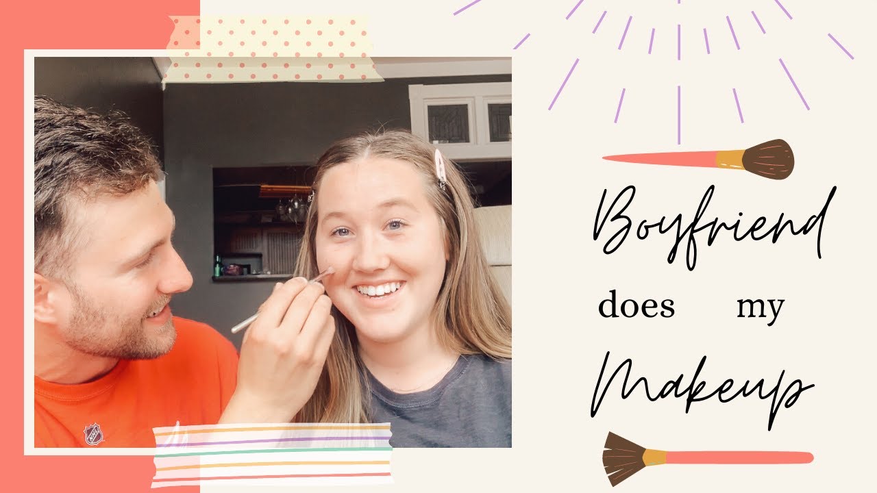 Boyfriend Does My Makeup 😳😳😳