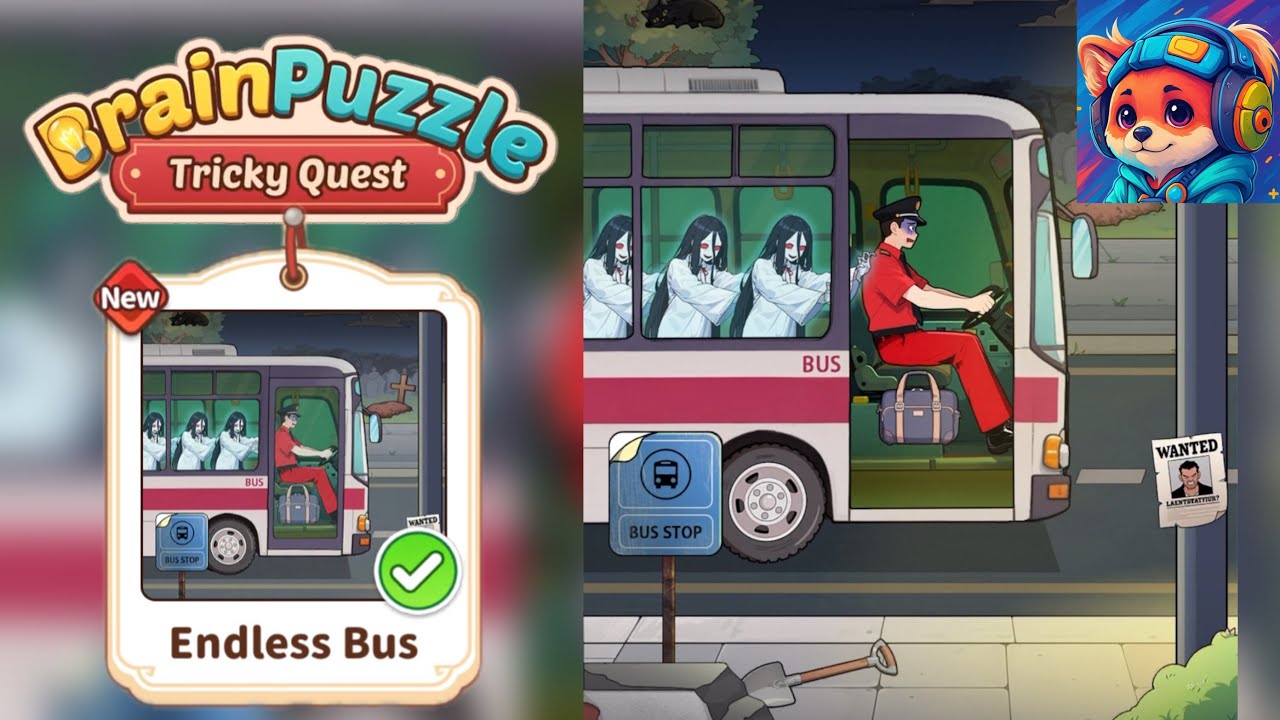 Brain Puzzle Tricky Quest Level 130 endless bus help the driver get rid of the female ghost