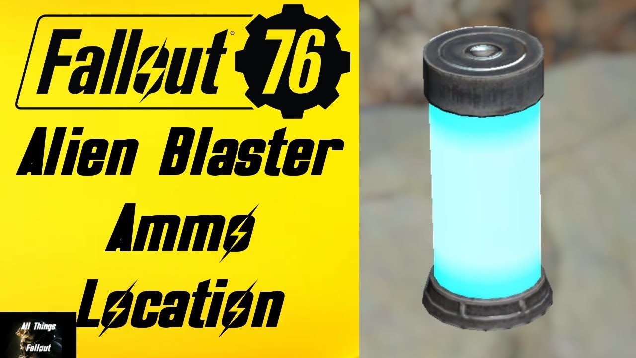 Fallout 76 How To Obtain The Alien Blaster Ammo