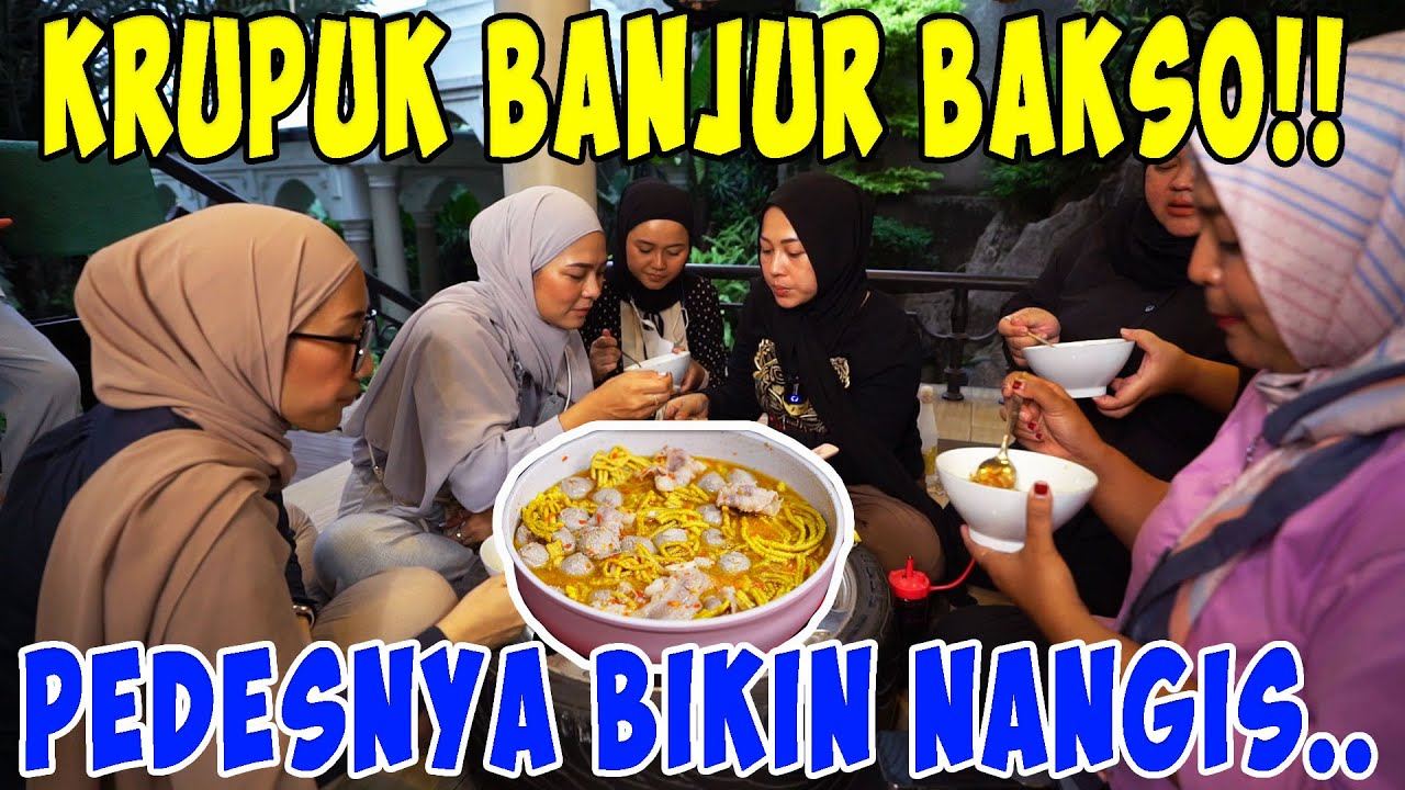 KRRUPUK BANJUR BAKSO!! PEDESNYA BIKIN NANGIS....